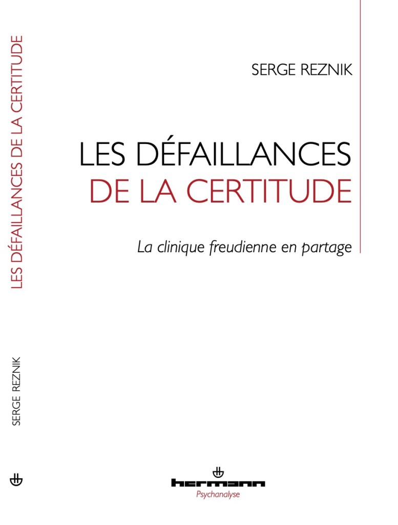 Les défaillances de la certittude